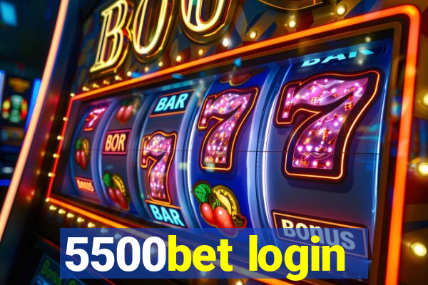 5500bet login